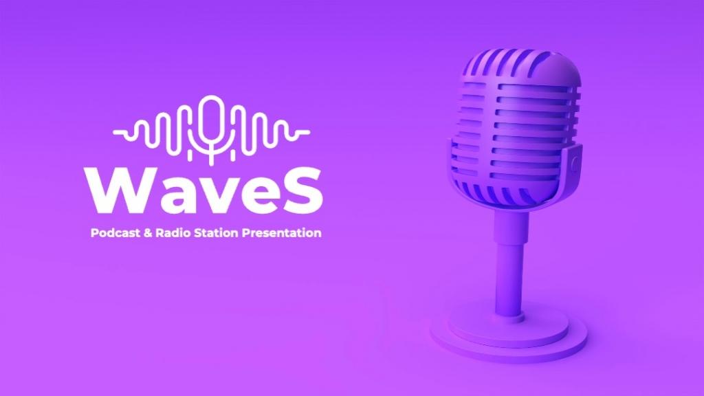 Waves (Podcast &amp; Radio Station Presentation)